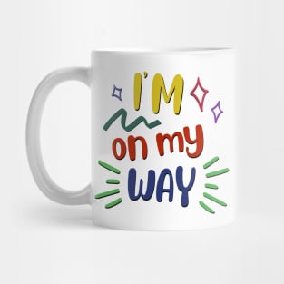 I'm on my way Mug